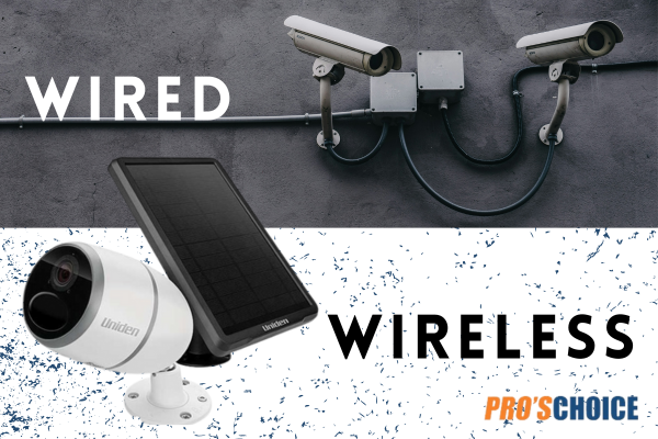 Wired or Wireless? Selecting the Right Security Camera System for Your Property